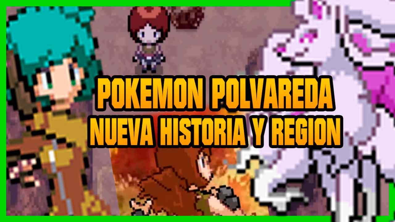 Pokémon Polvareda Fangame en Español