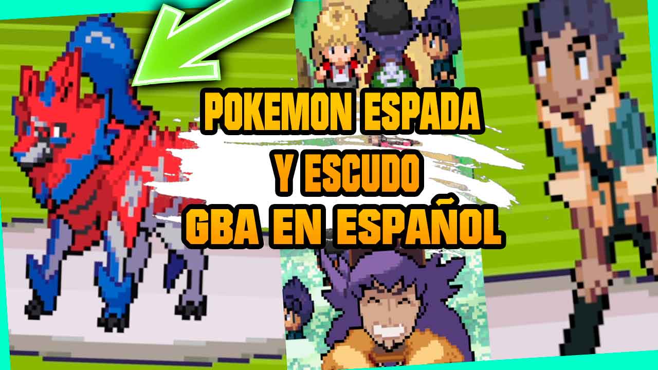 Pokémon Espada y Escudo GBA