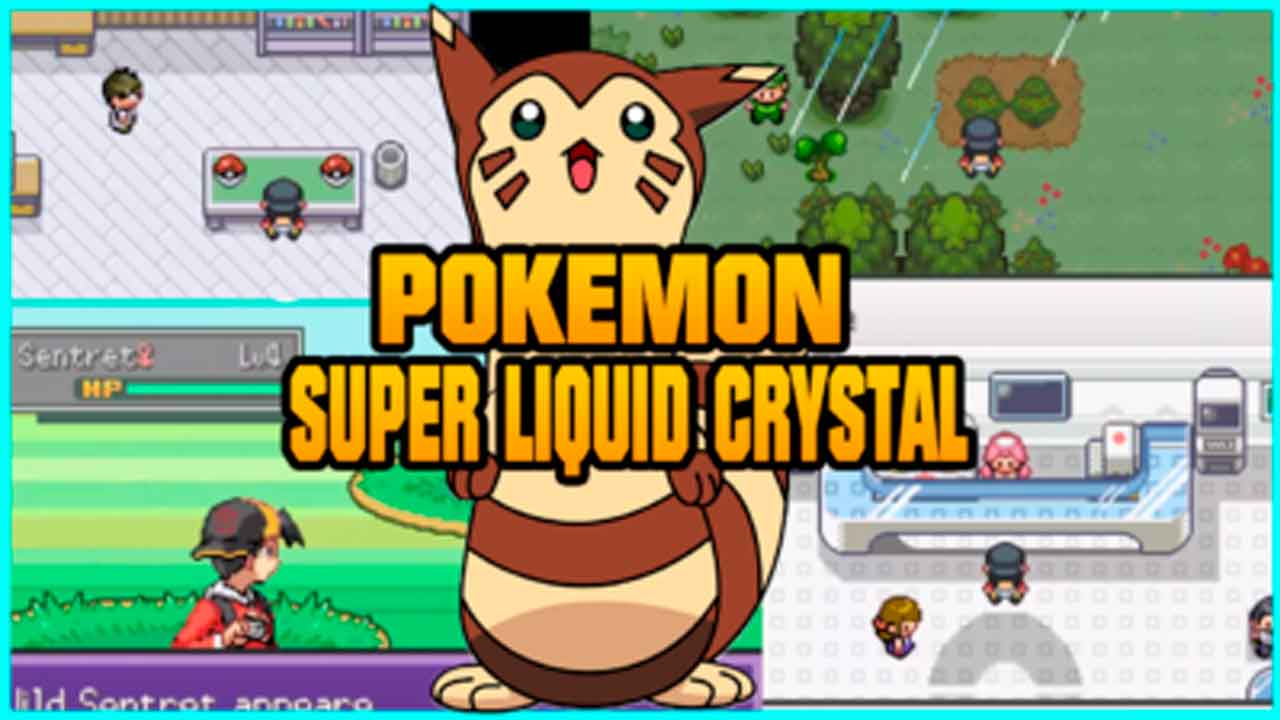 Pokémon Super Liquid Crystal GBA