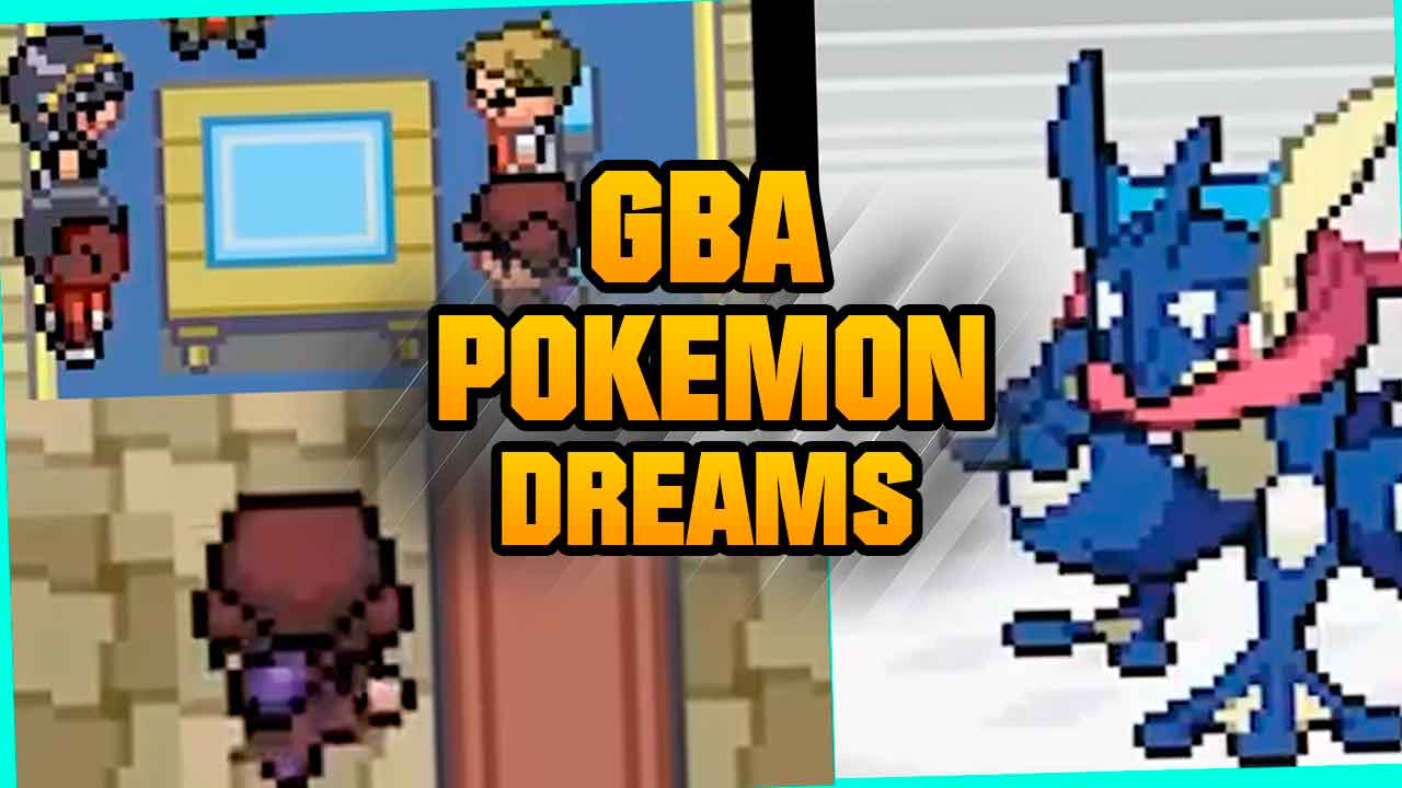 Pokémon Dreams GBA Nueva Historia
